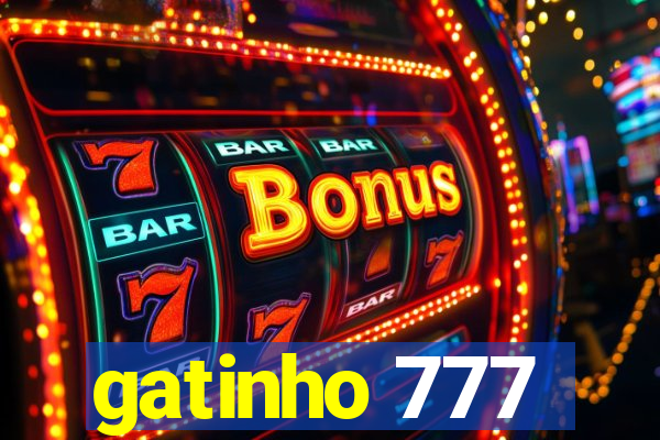 gatinho 777